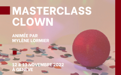 Masterclass Clown – 12 & 13 novembre 2022
