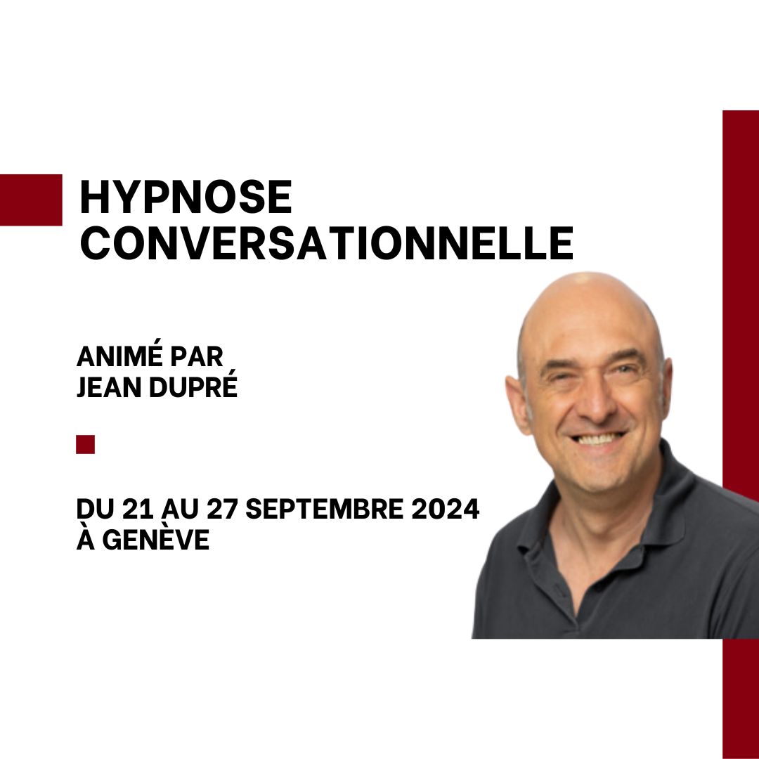 Hypnose conversationnelle A.R.C.H.E. Hypnose Suisse