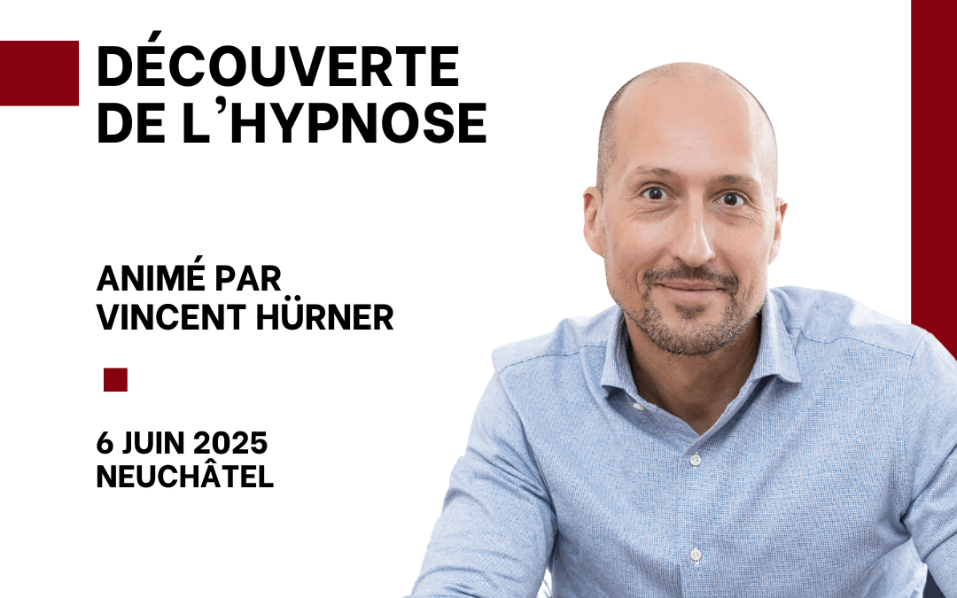 Découverte de l’hypnose – Neuchâtel 