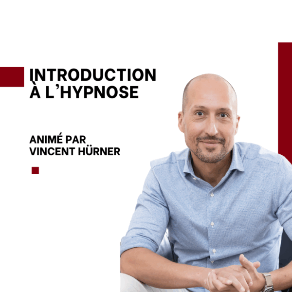 Découverte de l'hypnose